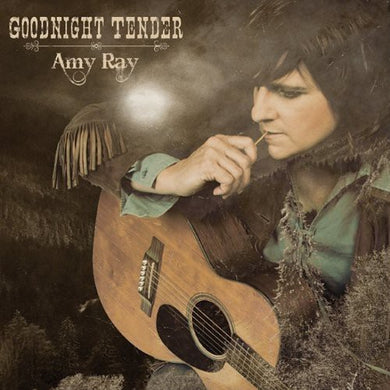 Ray, Amy: Goodnight Tender (Vinyl LP)
