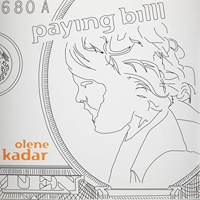 Kadar, Olene ( Zwol, Henk Von ): Paying Bills (12-Inch Single)