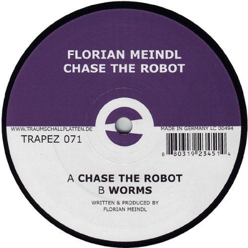 Meindl, Florian: Chase The Robot (12-Inch Single)