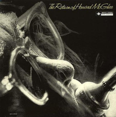 Howard McGhee: The Return Of Howard Mcghee (Vinyl LP)