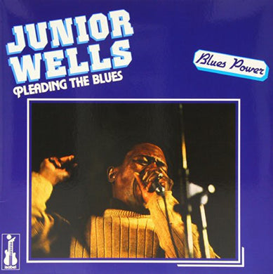 Wells, Junior: Pleading the Blues (Vinyl LP)