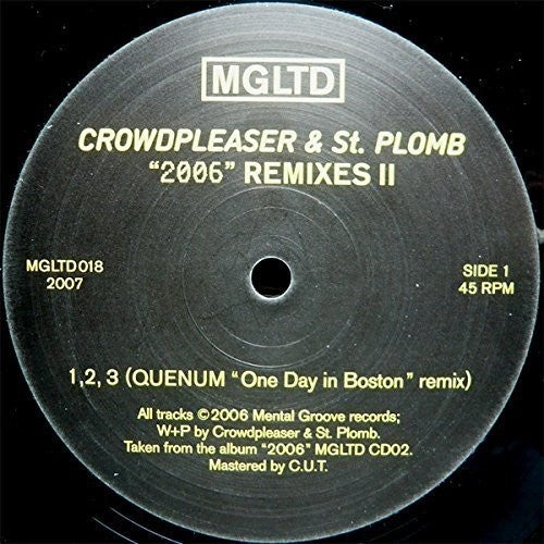 Crowdpleasers & st-Plomb: 2006 Remixes (12-Inch Single)