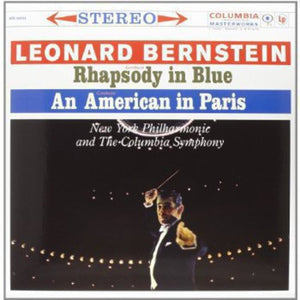 Leonard Bernstein: Rhapsody in Blue: An American in Paris (Vinyl LP)