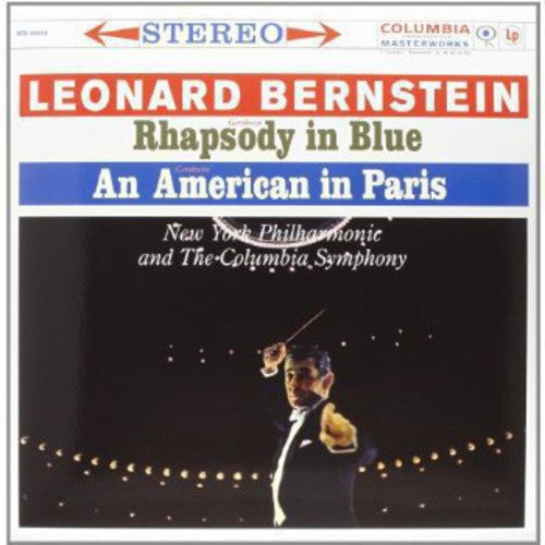 Leonard Bernstein: Rhapsody in Blue: An American in Paris (Vinyl LP)