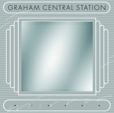 Graham Central Station: Mirror (Vinyl LP)