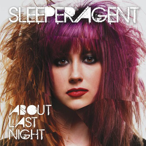 Sleeper Agent: About Last Night (Vinyl LP)
