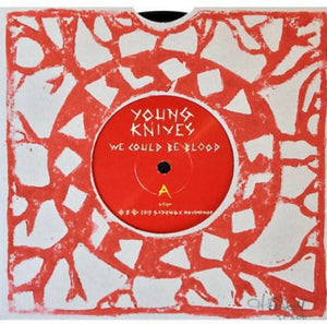Young Knives: We Could Be Blood (7-Inch Single)