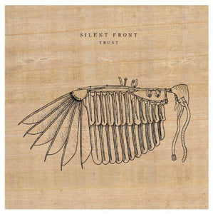 Silent Front: Trust (Vinyl LP)