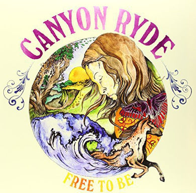 Canyon Ryde: Free to Be (Vinyl LP)