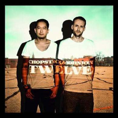 Chopstick & Johnjon: Twelve (Vinyl LP)