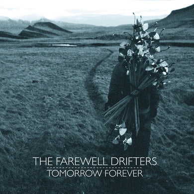 Farewell Drifters: Tomorrow Forever (Vinyl LP)