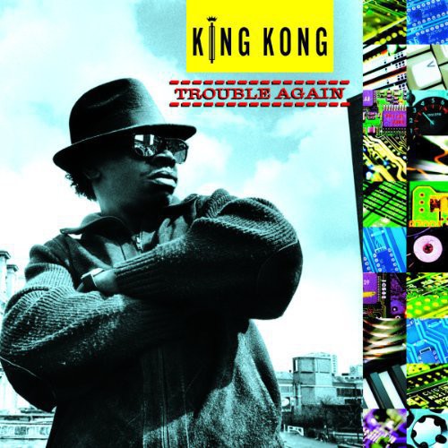 King Kong: Trouble Again (Vinyl LP)