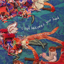 Cloud Becomes Your Hand: Rocks or Cakes (Vinyl LP)