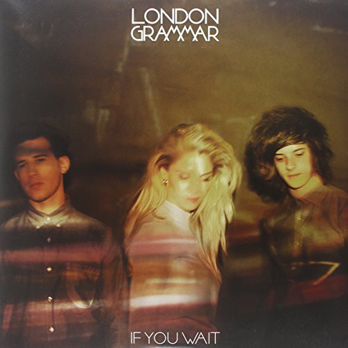 London Grammar: If You Wait (Vinyl LP)