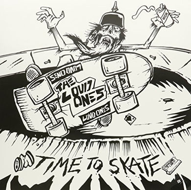 Loud Ones: Time to Skate (Vinyl LP)