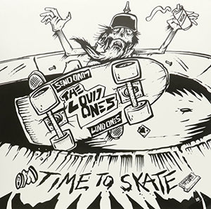 Loud Ones: Time to Skate (Vinyl LP)