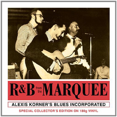 Korner's, Alexis Blues Inc.: R&B: Marquee (Vinyl LP)