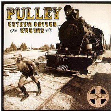 Pulley: Esteem Driven Engine (Vinyl LP)