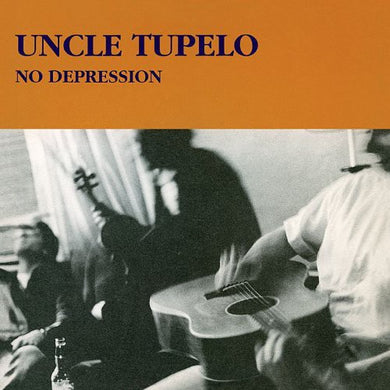 Uncle Tupelo: No Depression (Vinyl LP)