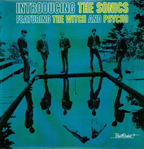 Sonics: Introducing the Sonics (Vinyl LP)
