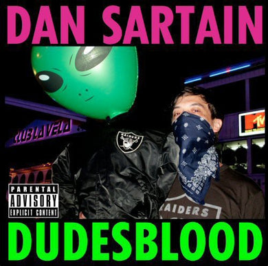Sartain, Dan: Dudesblood (Vinyl LP)