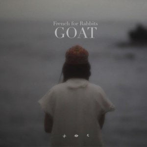 French for Rabbits: Goat / the Other Side (7-Inch Single)