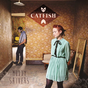 Catfish: Muddy Shivers (Vinyl LP)
