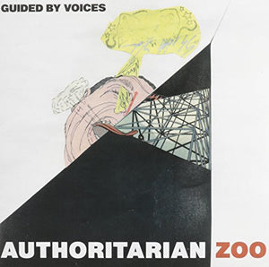Guided by Voices: Authoritarian Zoo / Cool Planet Theme (7-Inch Single)
