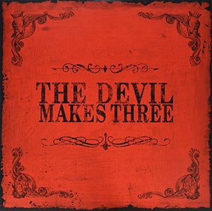 Devil Makes Three: Devil Makes Three (Vinyl LP)