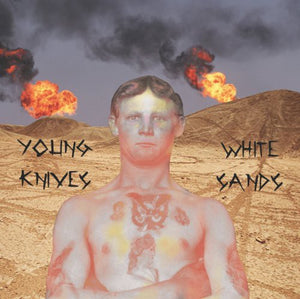 Young Knives: White Sands (7-Inch Single)