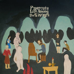 Papercuts: Life Among the Savages (Vinyl LP)