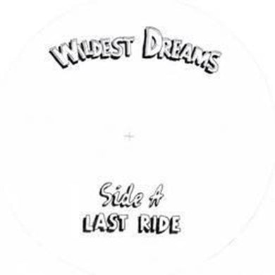 Wildest Dreams: Last Ride / Call to Prayer (7-Inch Single)