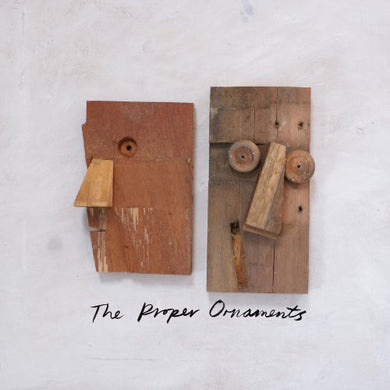 Proper Ornaments: Wooden Head (Vinyl LP)