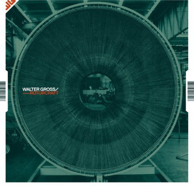 Gross, Walter: Rotorcraft (Vinyl LP)