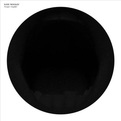 Wooley, Nate: Trumpet / Amplifier (Vinyl LP)