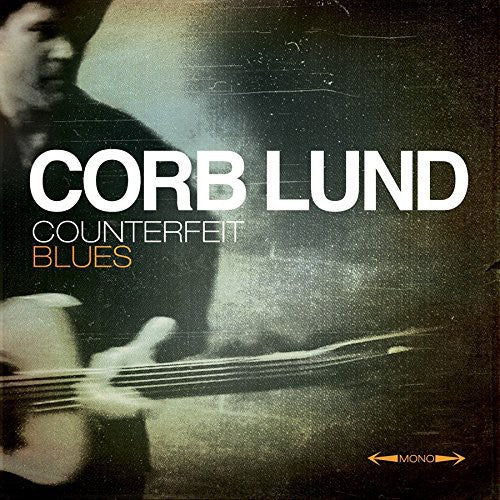 Lund, Corb: Counterfeit Blues (Vinyl LP)