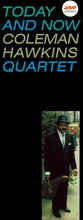 Coleman Hawkins: Today & Now (Vinyl LP)