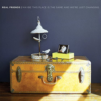 Real Friends: Maybe This Place Is the Same & We're Just Changing (Vinyl LP)