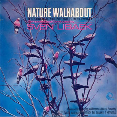 Sven Libaek: Nature Walkabout (Original Soundtrack) (Vinyl LP)
