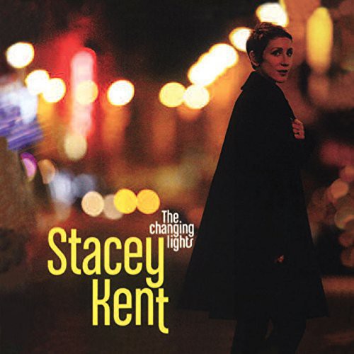 Stacey Kent: Changing Lights (Vinyl LP)