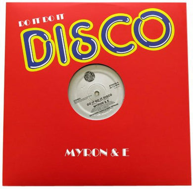 Myron & E: Do It Do It Disco (12-Inch Single)