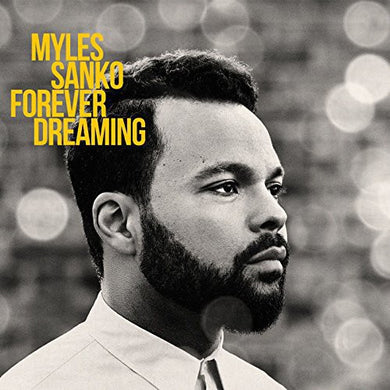 Myles Sanko: Forever Dreaming (Vinyl LP)