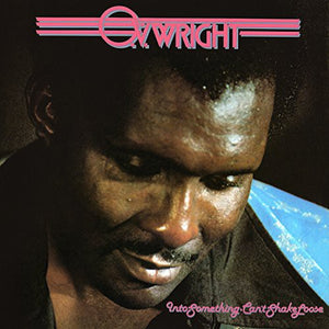 Wright, O.V.: Into Something (Cant Shake Loose) (Vinyl LP)