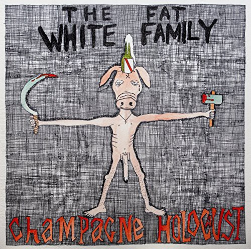 Fat White Family: Champagne Holocaust (Vinyl LP)