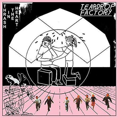 Teardrop Factory: Thrash in the Heart (Vinyl LP)