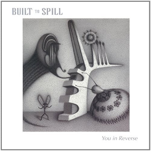 Built to Spill: You in Reverse (Vinyl LP)