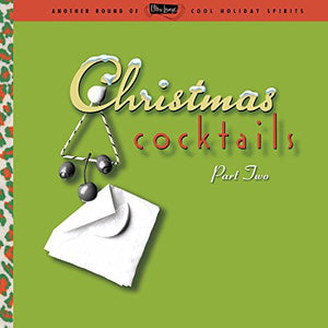 Ultra Lounge: Christmas Cocktails 2 / Various: Ultra Lounge: Christmas Cocktails 2 / Various (Vinyl LP)