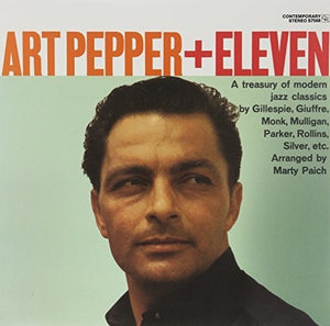 Art Pepper: Art Pepper + Eleven: Modern Jazz Classics (Vinyl LP)