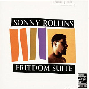 Sonny Rollins: Freedom Suite (Vinyl LP)