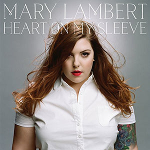 Mary Lambert: Heart on My Sleeve (Vinyl LP)